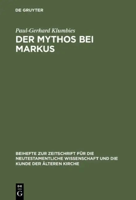 Buy Der Mythos bei Markus (English, Paul-Gerhard Klumbies) — BookShops.in