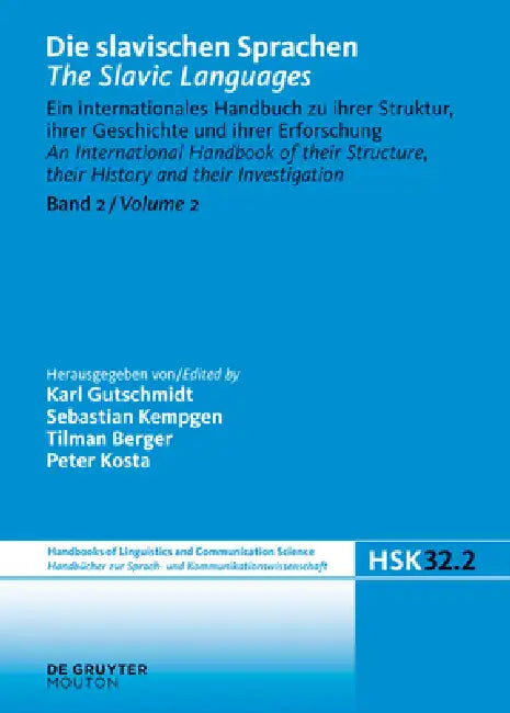 Buy Die Slavischen Sprachen / The Slavic Languages. Halbband 2 (English, Sebastian Kempgen | Peter Kosta | Tilman Berger) — BookShops.in