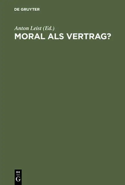 Buy Moral ALS Vertrag? (English, Anton Leist) — BookShops.in