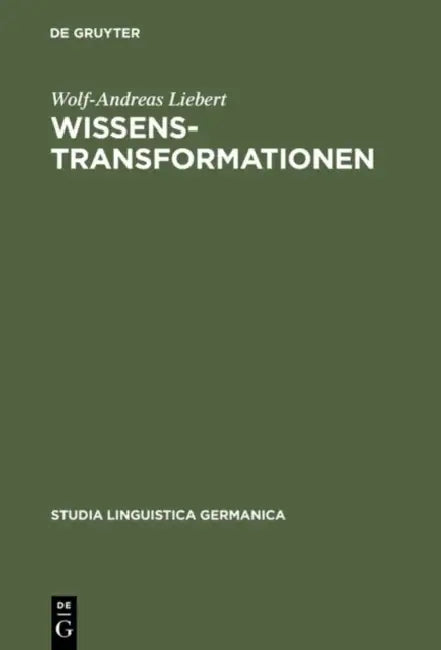 Buy Wissenstransformationen (English, Wolf-Andreas Liebert) — BookShops.in