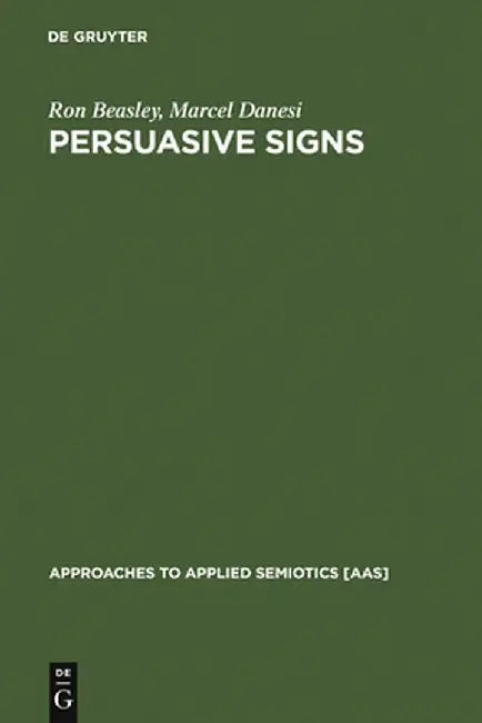 Persuasive Signs (English, Ron Beasley)
