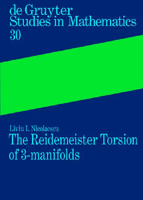 Buy The Reidemeister Torsion of 3-Manifolds (English, Liviu I. Nicolaescu) — BookShops.in