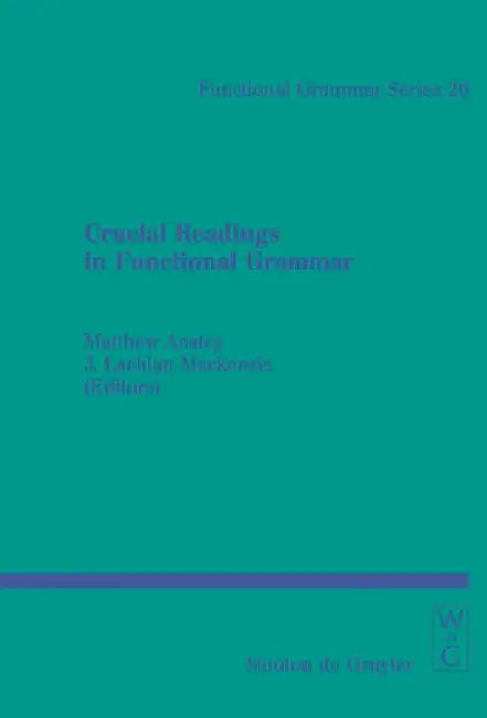 Buy Crucial Readings in Functional Grammar (English, Matthew P. Anstey) — BookShops.in