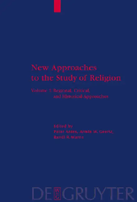 Buy Regional, Critical, and Historical Approaches (English, Peter Antes | Armin W. Geertz | Randi R. Warne) — BookShops.in
