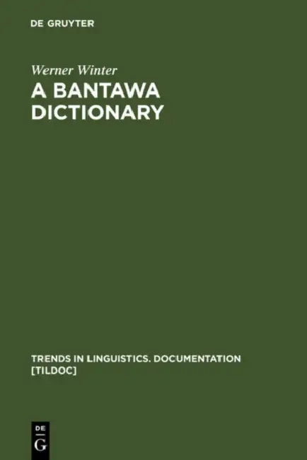 Buy A Bantawa Dictionary (English, Werner Winter | Novel Kishore Rai) — BookShops.in