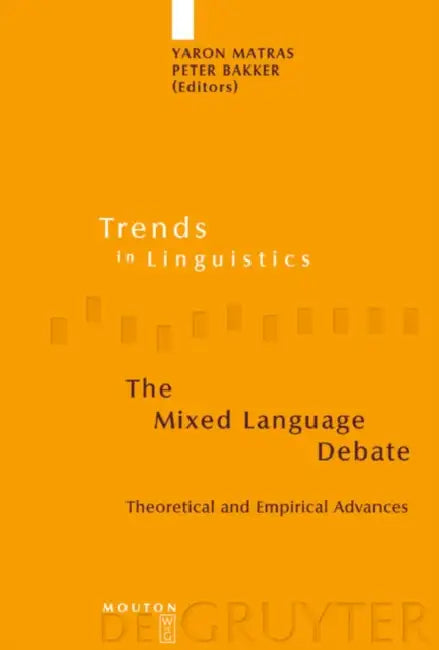 Buy The Mixed Language Debate (English, Yaron Matras | Peter Bakker) — BookShops.in