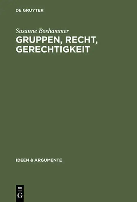 Buy Gruppen, Recht, Gerechtigkeit (English, Susanne Boshammer) — BookShops.in