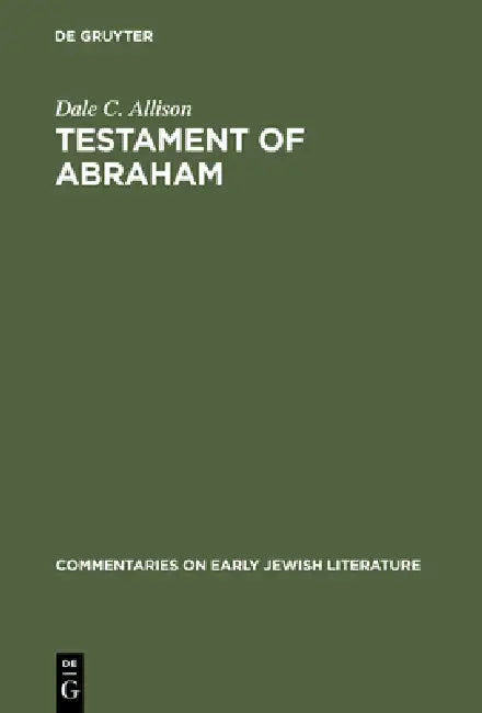 Buy Testament of Abraham (English, Dale C. Allison) — BookShops.in