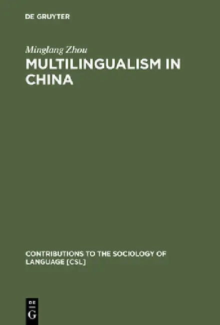 Buy Multilingualism in China (English, Minglang Zhou) — BookShops.in