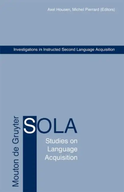 Buy Investigations in Instructed Second Language Acquisition (English, Alex Housen | Michel Pierrard) — BookShops.in
