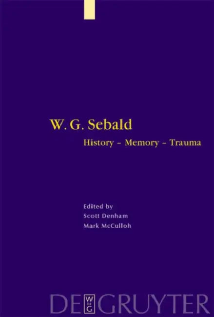 Buy W. G. Sebald (English, Scott Denham | Mark McCulloh) — BookShops.in