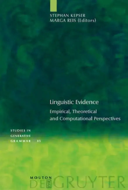 Buy Linguistic Evidence (English, Stephan Kepser | Marga Reis) — BookShops.in