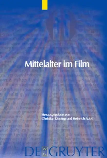 Buy Mittelalter im Film (English, Christian Kiening | Heinrich Adolf) — BookShops.in