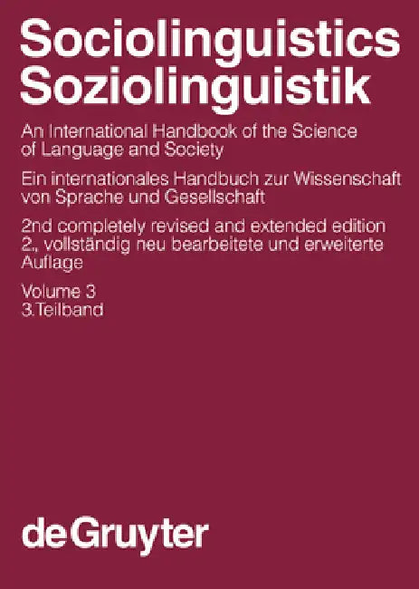 Buy Sociolinguistics / Soziolinguistik. Volume 3 (English, Ulrich Ammon | Norbert Dittmar | Klaus J. Mattheier) — BookShops.in