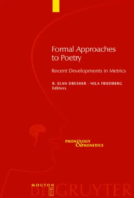 Buy Formal Approaches to Poetry (English, B. Elan Dresher | Nila Friedberg) — BookShops.in