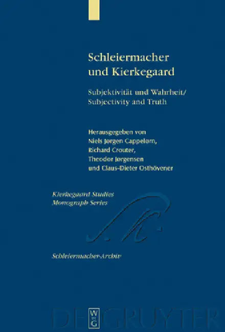 Buy Schleiermacher und Kierkegaard (English, Niels Jørgen Cappelørn | Richard E. Crouter | Theodor Jørgensen) — BookShops.in