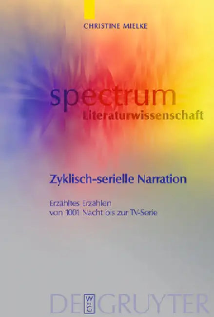 Buy Zyklisch-serielle Narration (English, Christine Mielke) — BookShops.in