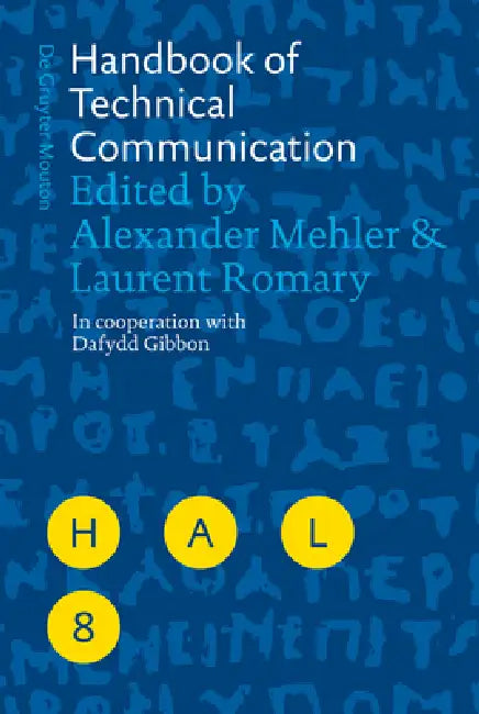 Handbook of Technical Communication (English, Alexander Mehler | Laurent Romary | Dafydd Gibbon)
