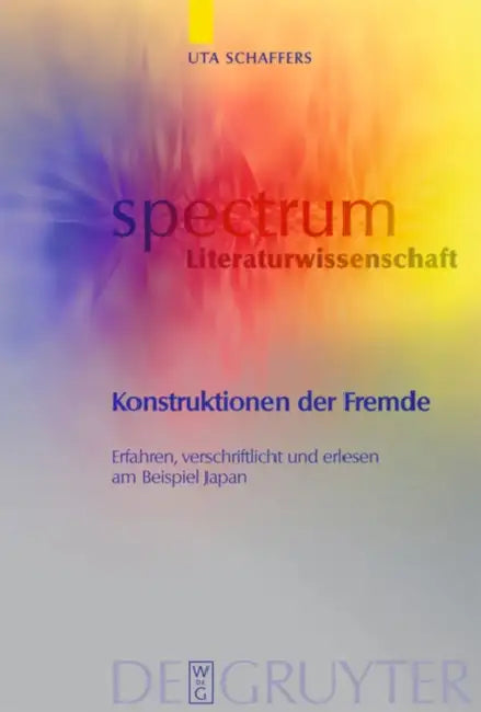 Buy Konstruktionen der Fremde (English, Uta Schaffers) — BookShops.in
