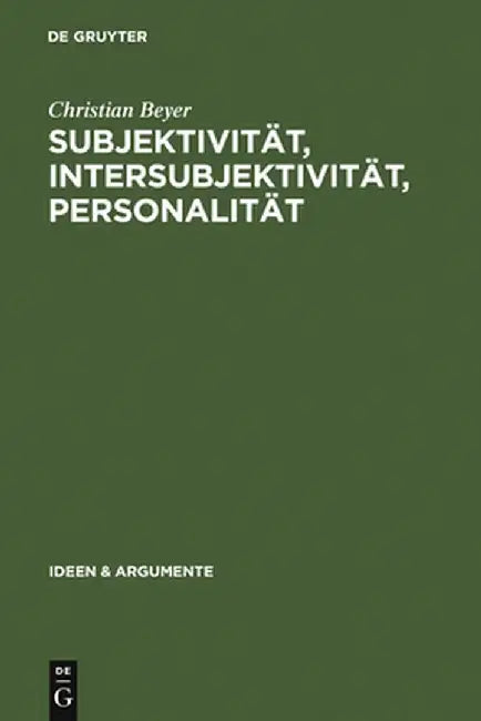 Buy Subjektivitat, Intersubjektivitat, Personalitat (English, Christian Beyer) — BookShops.in