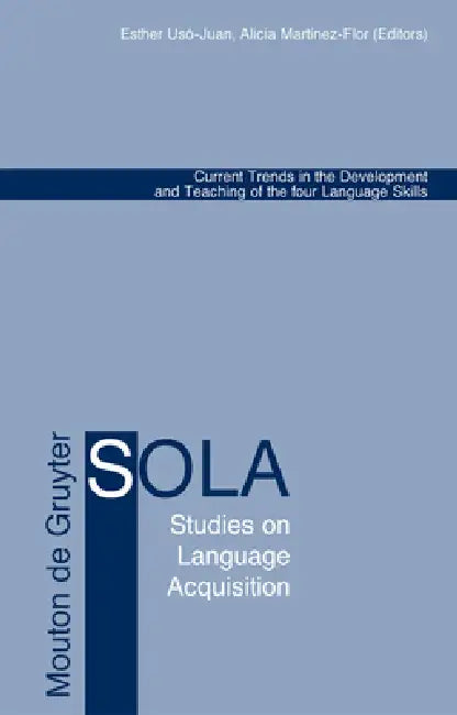 Buy Current Trends in the Development and Teaching of the four Language Skills (English, Esther Usó-Juan | Alicia Martínez-Flor) — BookShops.in