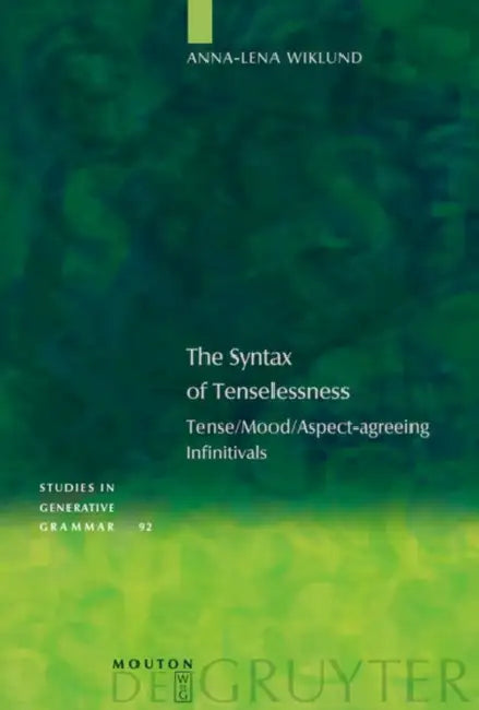 Buy The Syntax of Tenselessness (English, Anna-Lena Wiklund) — BookShops.in