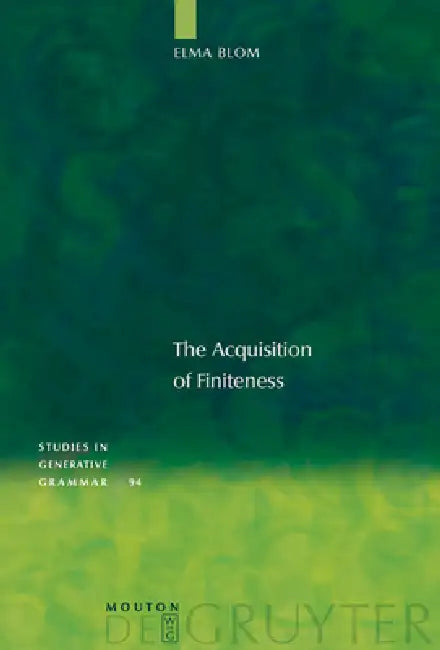 Buy The Acquisition of Finiteness (English, Elma Blom) — BookShops.in