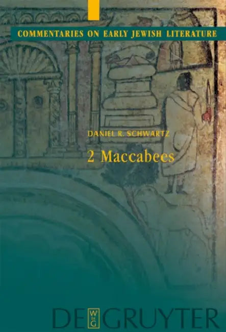 Buy 2 Maccabees (English, Daniel R. Schwartz) — BookShops.in