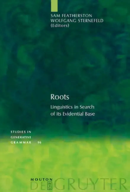 Buy Roots (English, Sam Featherston | Wolfgang Sternefeld) — BookShops.in