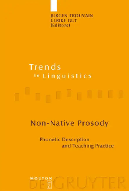 Buy Non-Native Prosody (English, Jürgen Trouvain | Ulrike Gut) — BookShops.in