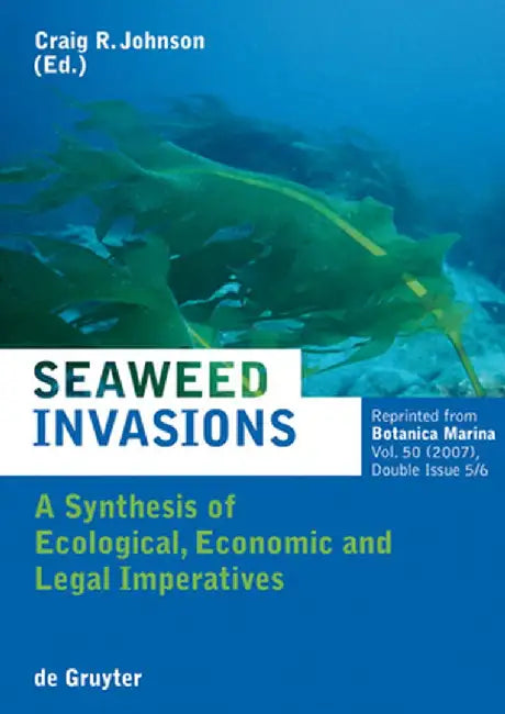 Seaweed Invasions (English, Craig Johnson)