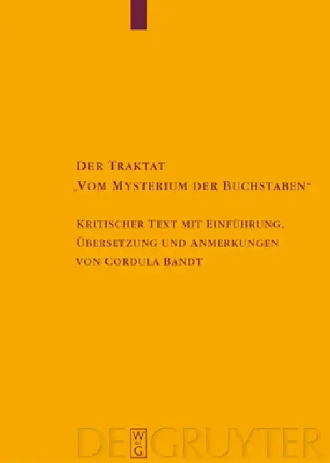 Buy Der Traktat Vom Mysterium Der Buchstaben (English, Cordula Bandt) — BookShops.in
