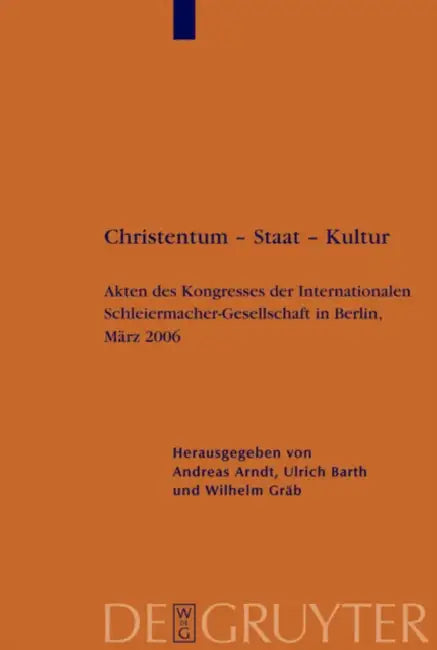 Buy Christentum - Staat - Kultur (English, Andreas Arndt | Ulrich Barth | Wilhelm Gräb) — BookShops.in