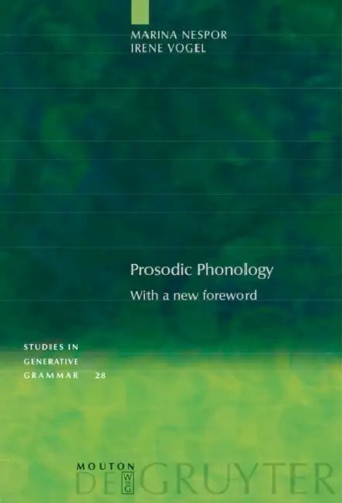 Prosodic Phonology: With a New Foreword – Marina Nespor view 3