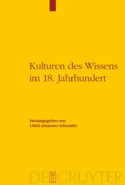 Buy Kulturen des Wissens im 18. Jahrhundert (English, Ulrich Johannes Schneider) — BookShops.in