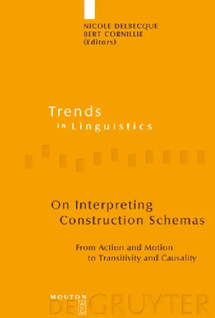 Buy On Interpreting Construction Schemas (English, Nicole Delbecque | Bert Cornillie) — BookShops.in