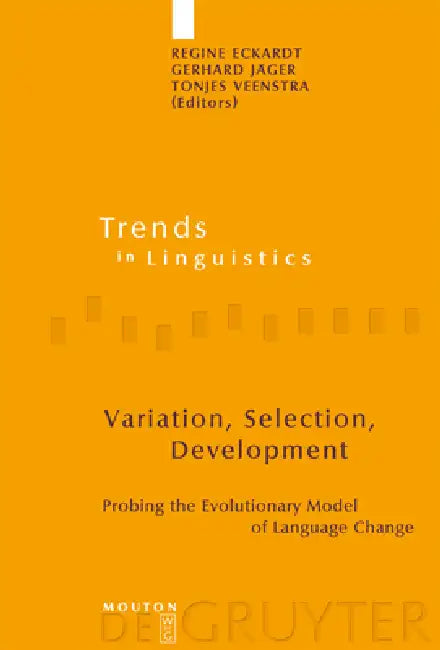 Buy Variation, Selection, Development (English, Regine Eckardt | Gerhard Jäger | Tonjes Veenstra) — BookShops.in