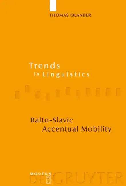 Buy Balto-Slavic Accentual Mobility (English, Thomas Olander) — BookShops.in