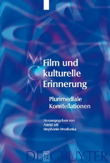 Buy Film und kulturelle Erinnerung (English, Astrid Erll | Stephanie Wodianka | Sandra Berger) — BookShops.in