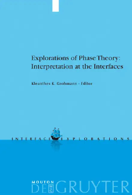 Buy Explorations of Phase Theory (English, Kleanthes K. Grohmann) — BookShops.in