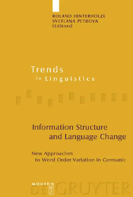 Buy Information Structure and Language Change (English, Roland Hinterhölzl | Svetlana Petrova) — BookShops.in