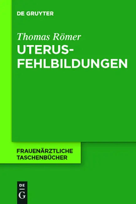 Buy Uterusfehlbildungen (English, Thomas Romer) — BookShops.in