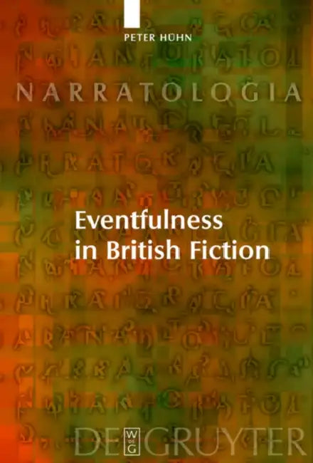 Buy Eventfulness in British Fiction (English, Peter Hühn | Markus Kempf | Katrin Kroll) — BookShops.in