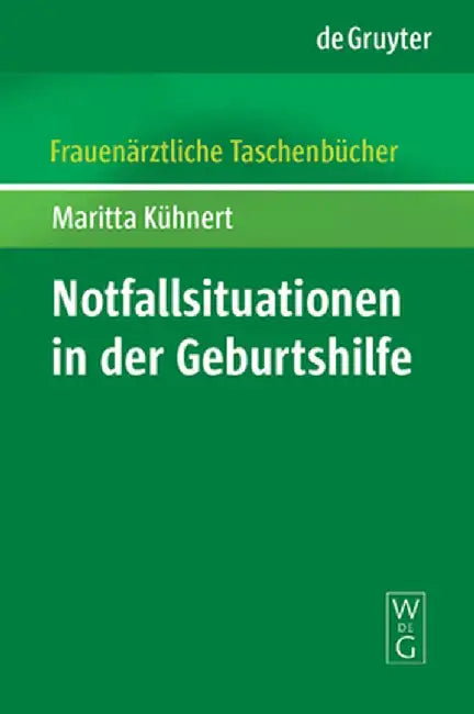 Notfallsituationen in Der Geburtshilfe (English, Maritta Kuhnert)