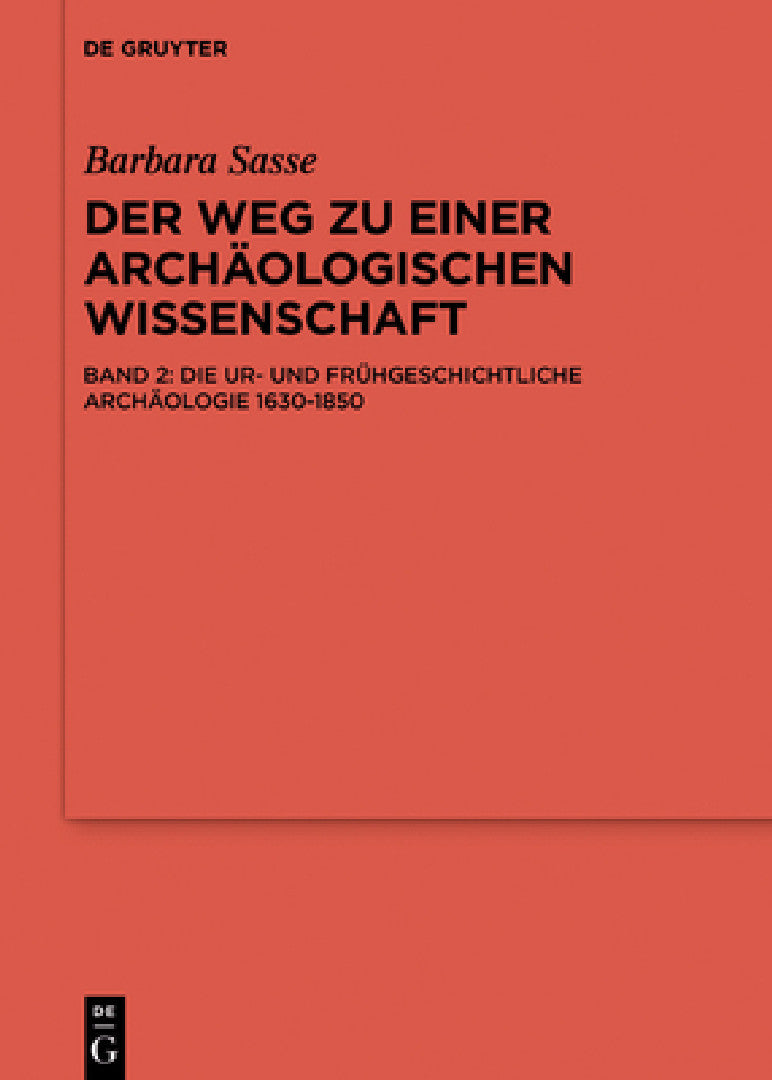 Buy Die Archäologien Von Der Antike Bis 1630 (English, Barbara Sasse) — BookShops.in