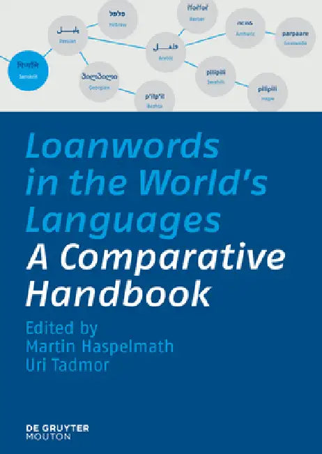 Buy Loanwords in the World's Languages (English, Martin Haspelmath | Uri Tadmor) — BookShops.in