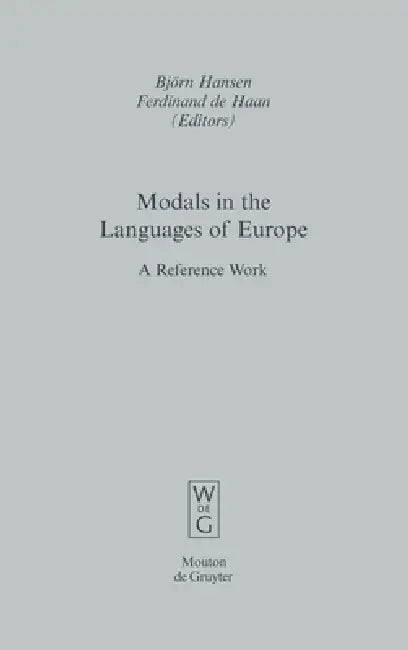 Buy Modals in the Languages of Europe (English, Björn Hansen | Ferdinand De Haan) — BookShops.in