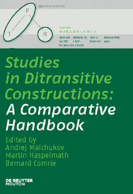 Buy Studies in Ditransitive Constructions (English, Andrej Malchukov | Martin Haspelmath | Bernard Comrie) — BookShops.in