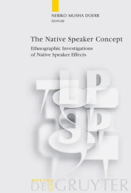 Buy The Native Speaker Concept (English, Neriko Musha Doerr) — BookShops.in