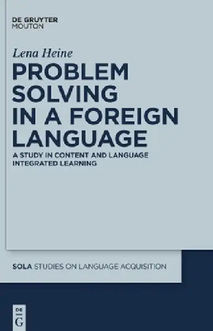 Buy Problem Solving in a Foreign Language (English, Lena Heine) — BookShops.in